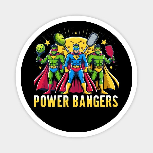 Pickleball POWER BANGERS Superheroes #5 Magnet by Battlefoxx Living Earth